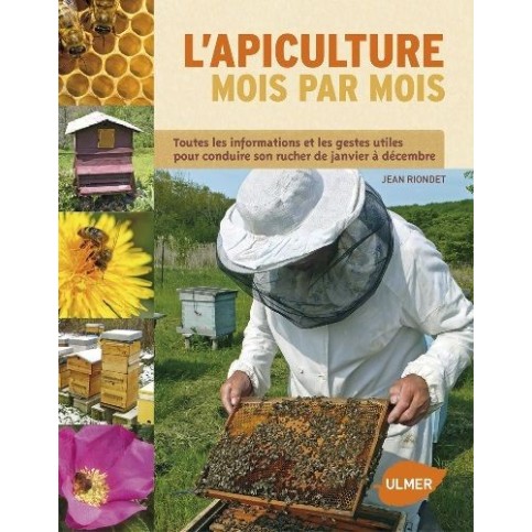Livre l'apiculture mois par mois Apisaveurs