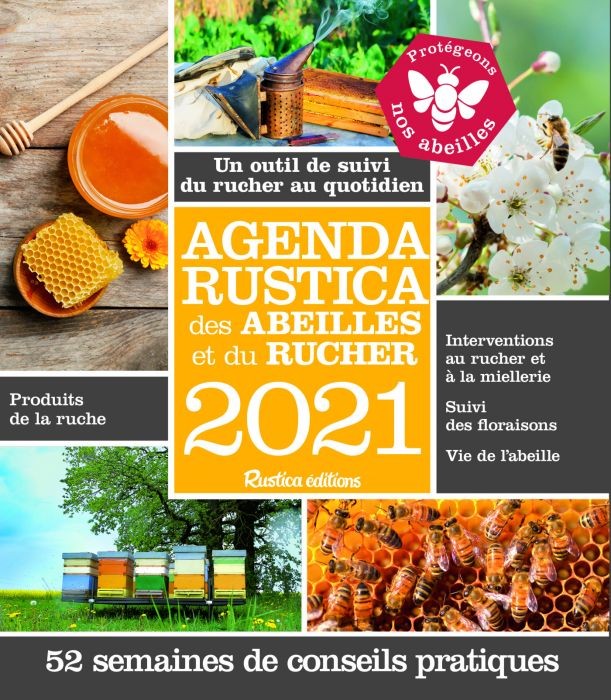 AGENDA RUSTICA DES ABEILLES ET DU RUCHER 2021